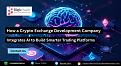 Click image for larger version

Name:	how-a-crypto-exchange-development-company-integrates-ai-to-build-smarter-trading-platforms (1).jpg
Views:	1
Size:	55.5 KB
ID:	200990