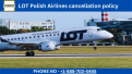 Click image for larger version

Name:	LOT Polish Airlines Cancellation Policy for Saver, Standard, and Flex Tickets.png
Views:	7
Size:	621.5 KB
ID:	230577